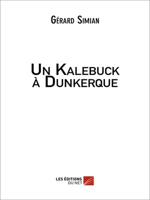 cover image of Un Kalebuck à Dunkerque
